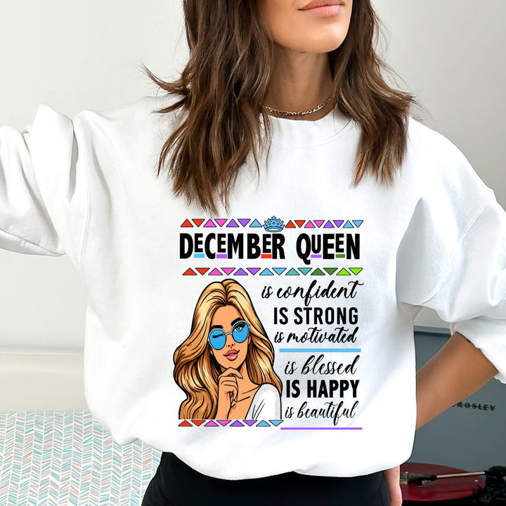 December Queen Is Confident - Sweatshirt &amp; Hoodie