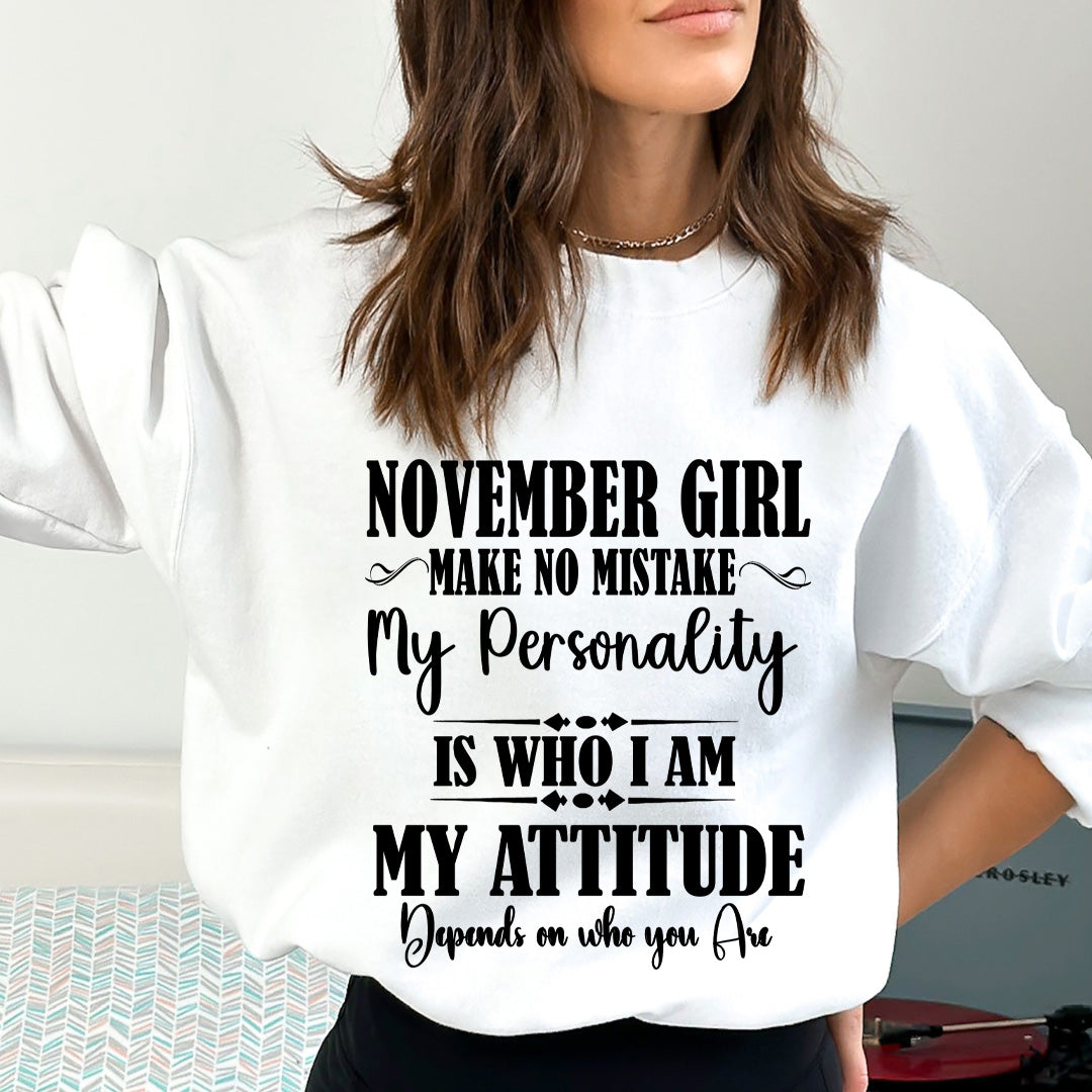 November Girl Make No Mistake - Cozy & Soft.