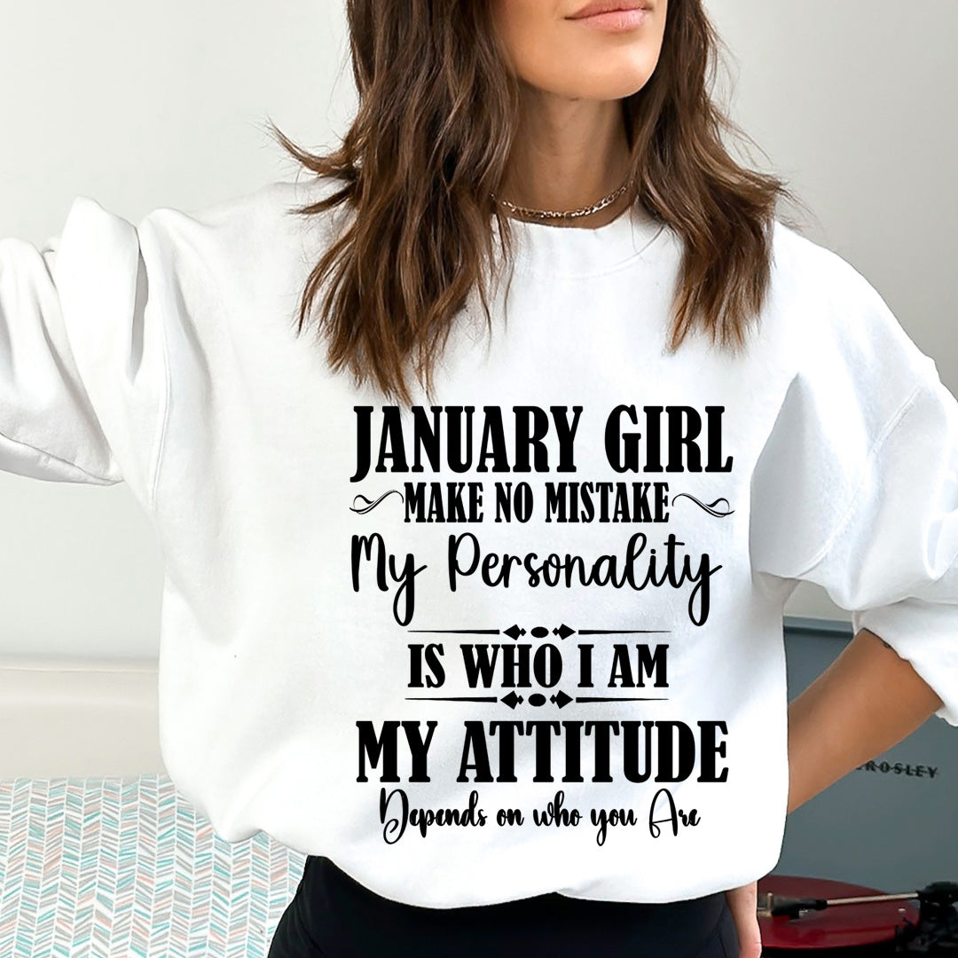 January Girl Make No Mistake - Cozy &amp; Soft.