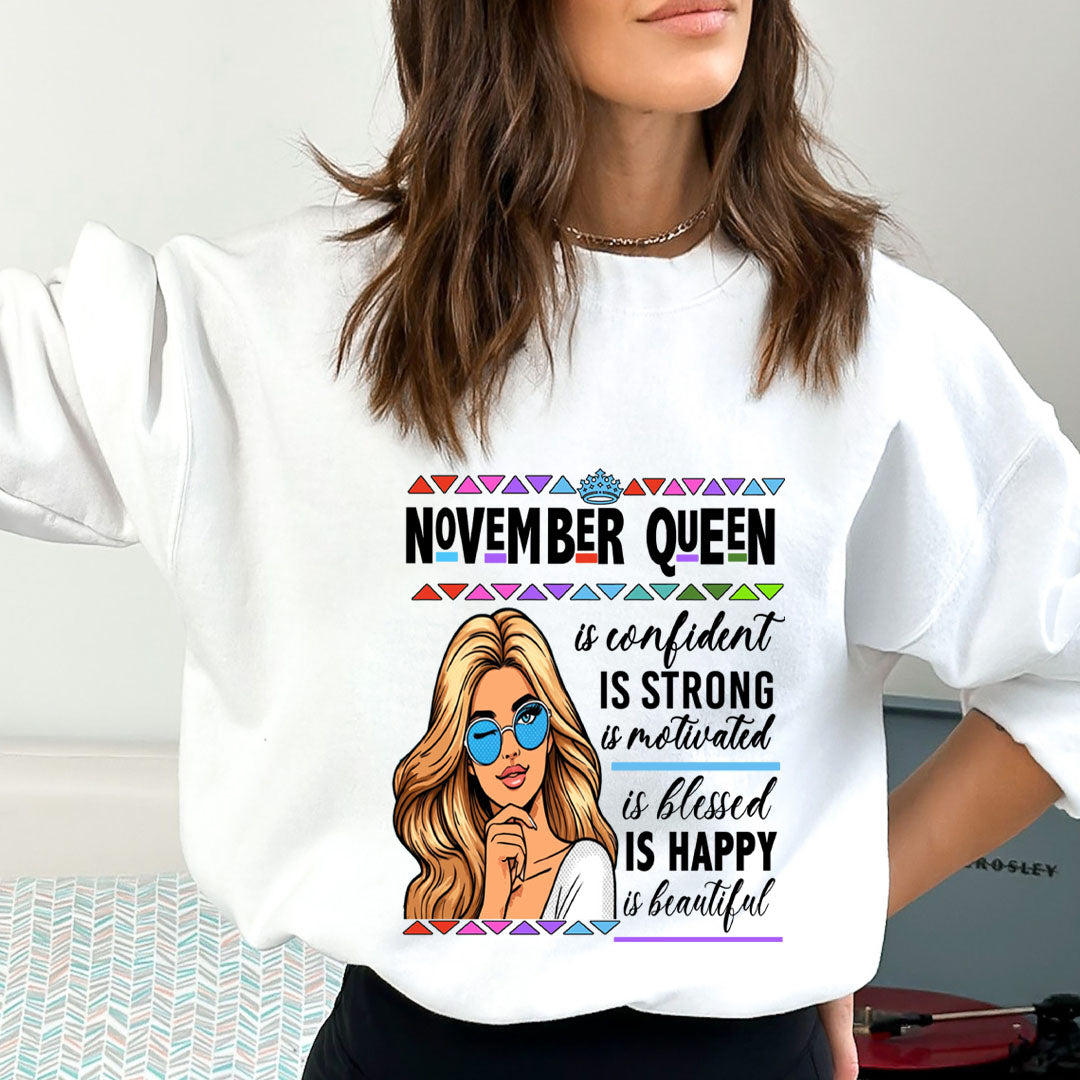 November Queen Is Confident - Sweatshirt & Hoodie