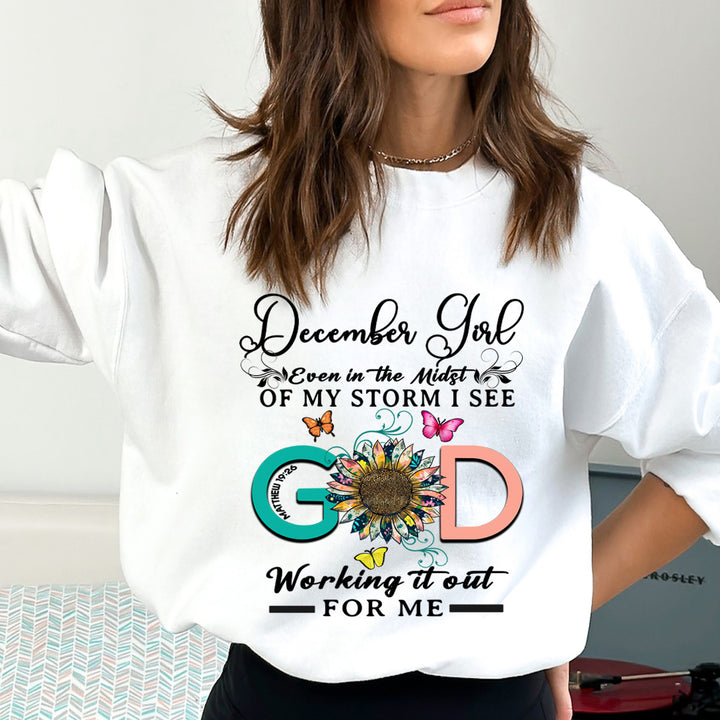 December Girl - God Working It Out For Me - Sweatshirt & Hoodie