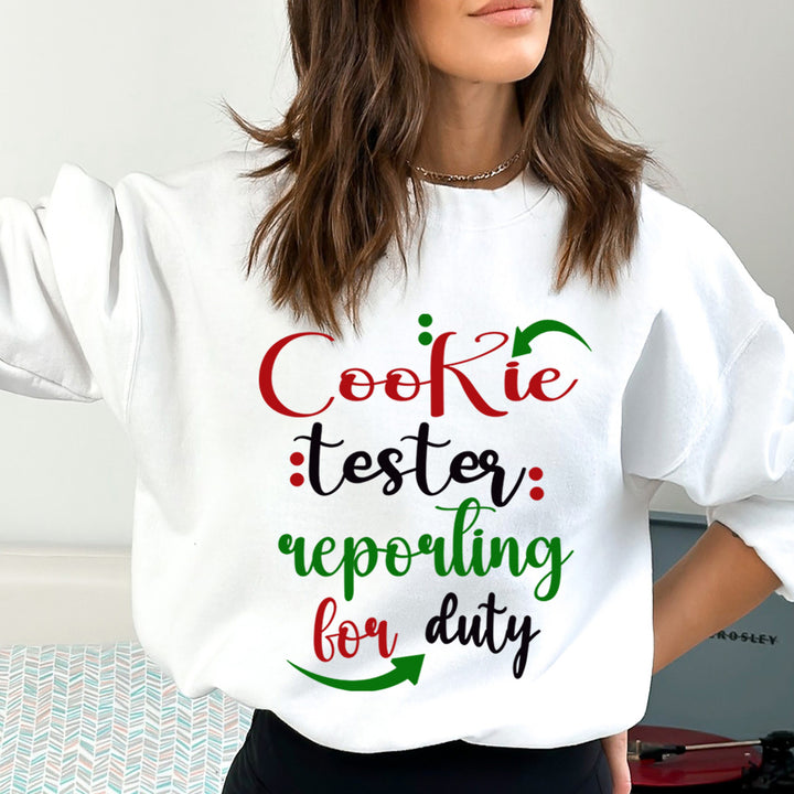 Cookie Tester Reporting For Duty - Sweatshirt & Hoodie