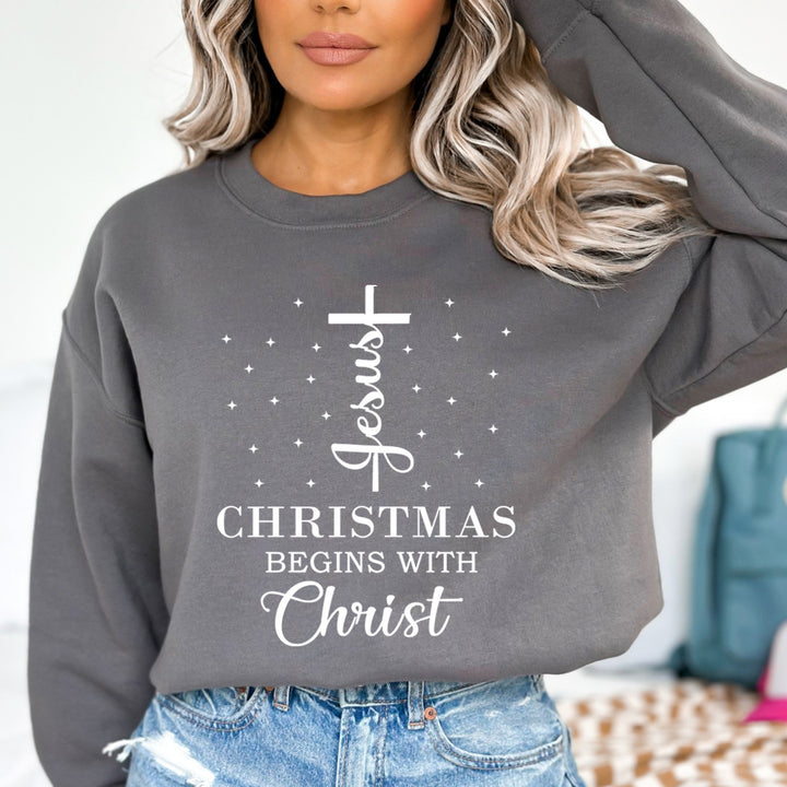 Christmas Begins With Christ - Sweatshirt & Hoodie