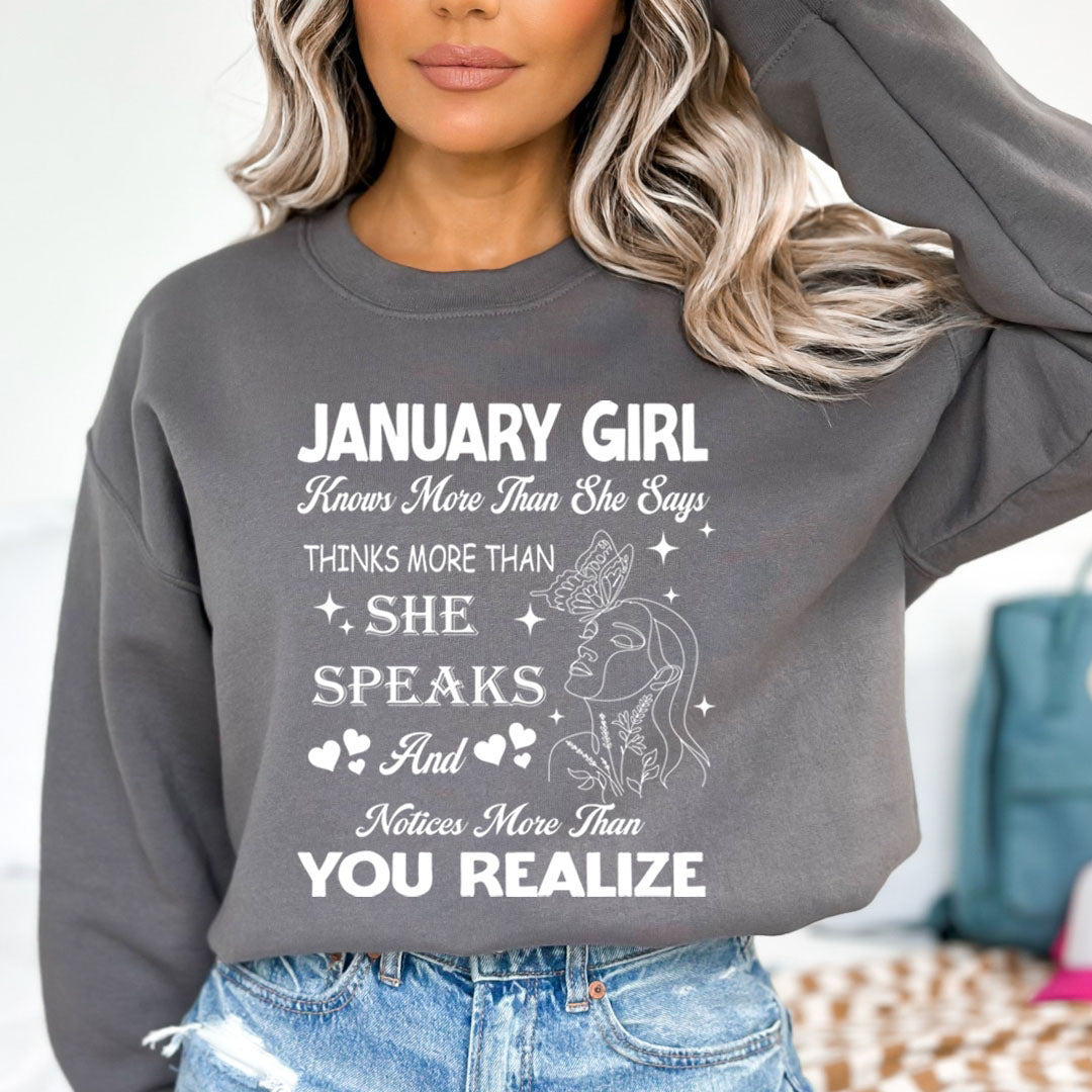 Janaury Girl Notice More Than You Realize  - Cozy &amp; Soft.