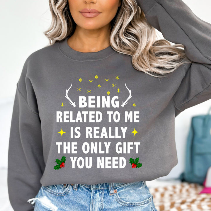Being Related To Me - Sweatshirt & Hoodie