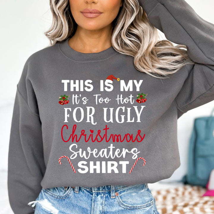 This Is My Christmas Sweaters Shirt - Sweatshirt & Hoodie
