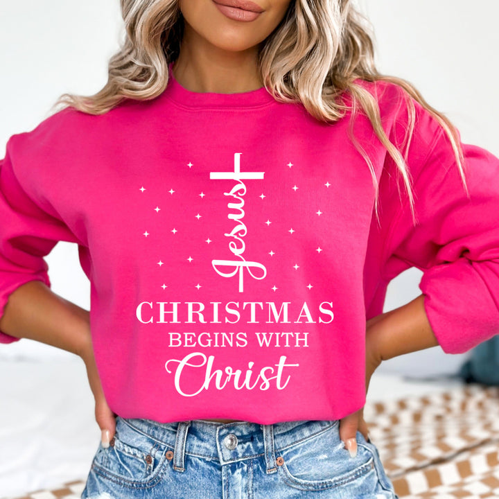 Christmas Begins With Christ - Sweatshirt & Hoodie