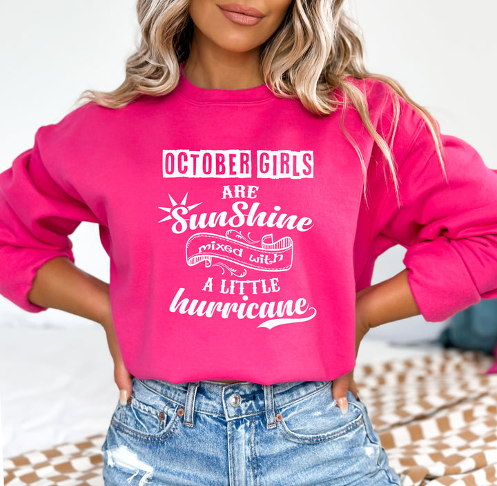 October Girl Are Sunshine - Sweatshirt & Hoodie