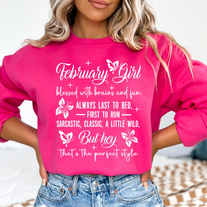 February Girl Blessed With Brains And Fun That's the Perfect Style - Cozy & Soft.