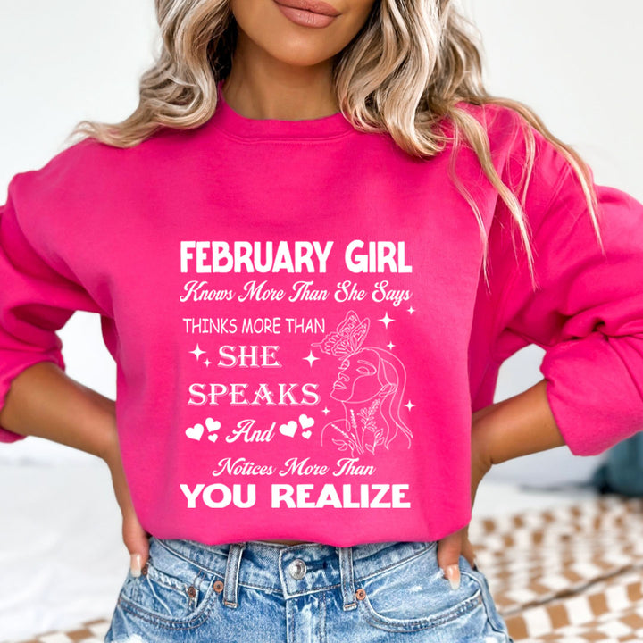 February Girl Notice More Than You Realize  - Sweatshirt & Hoodie