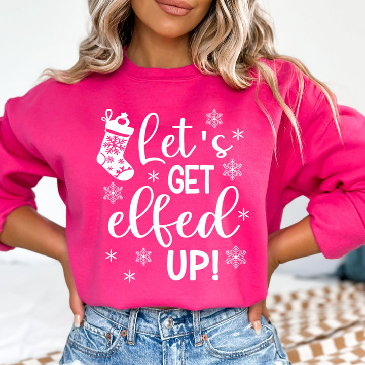 Get Elfed Up - Sweatshirt & Hoodie