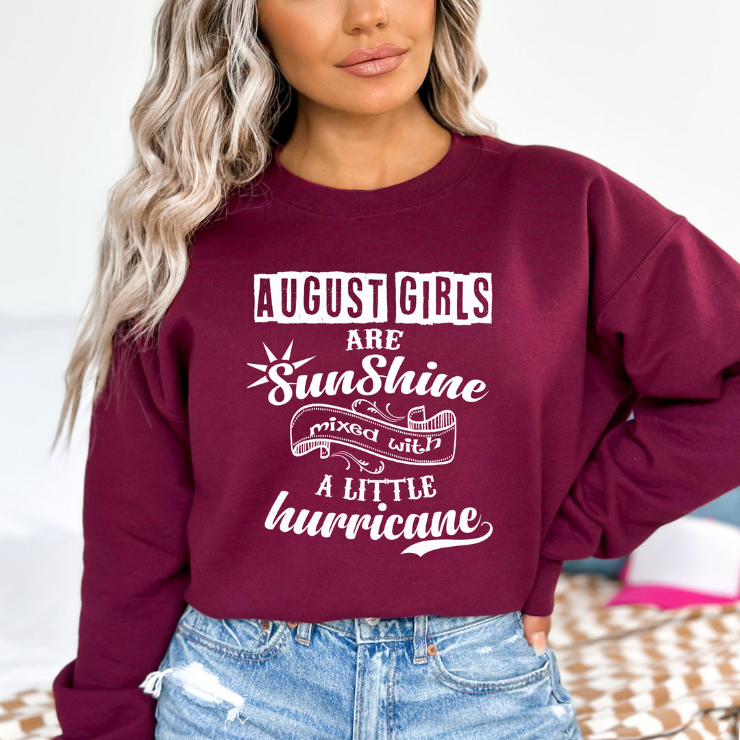August Girl Are Sunshine - Sweatshirt & Hoodie