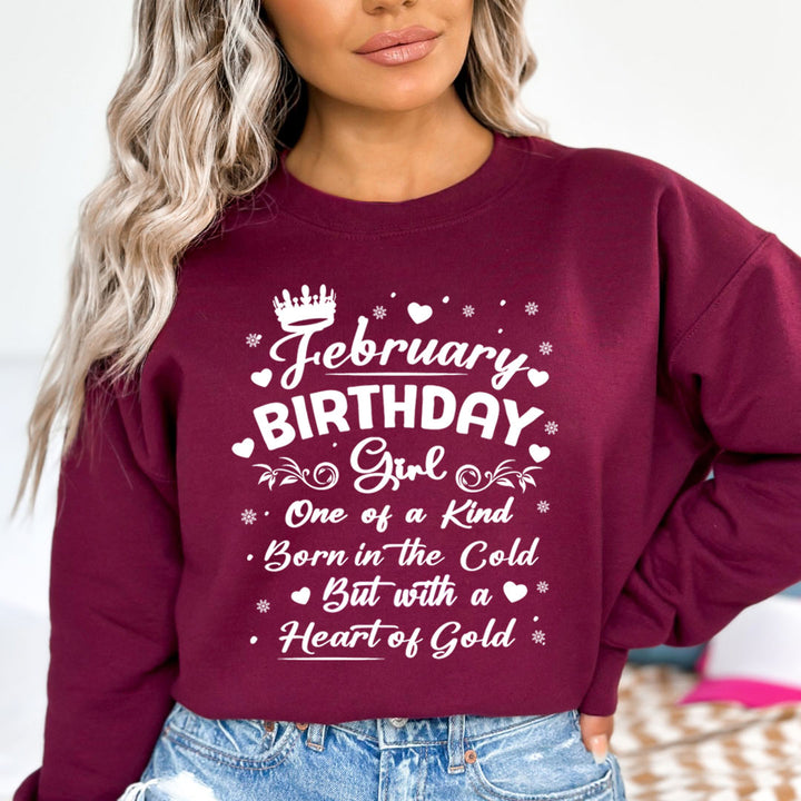 February Birthday Girl Born In The Cold - Sweatshirt &amp; Hoodie