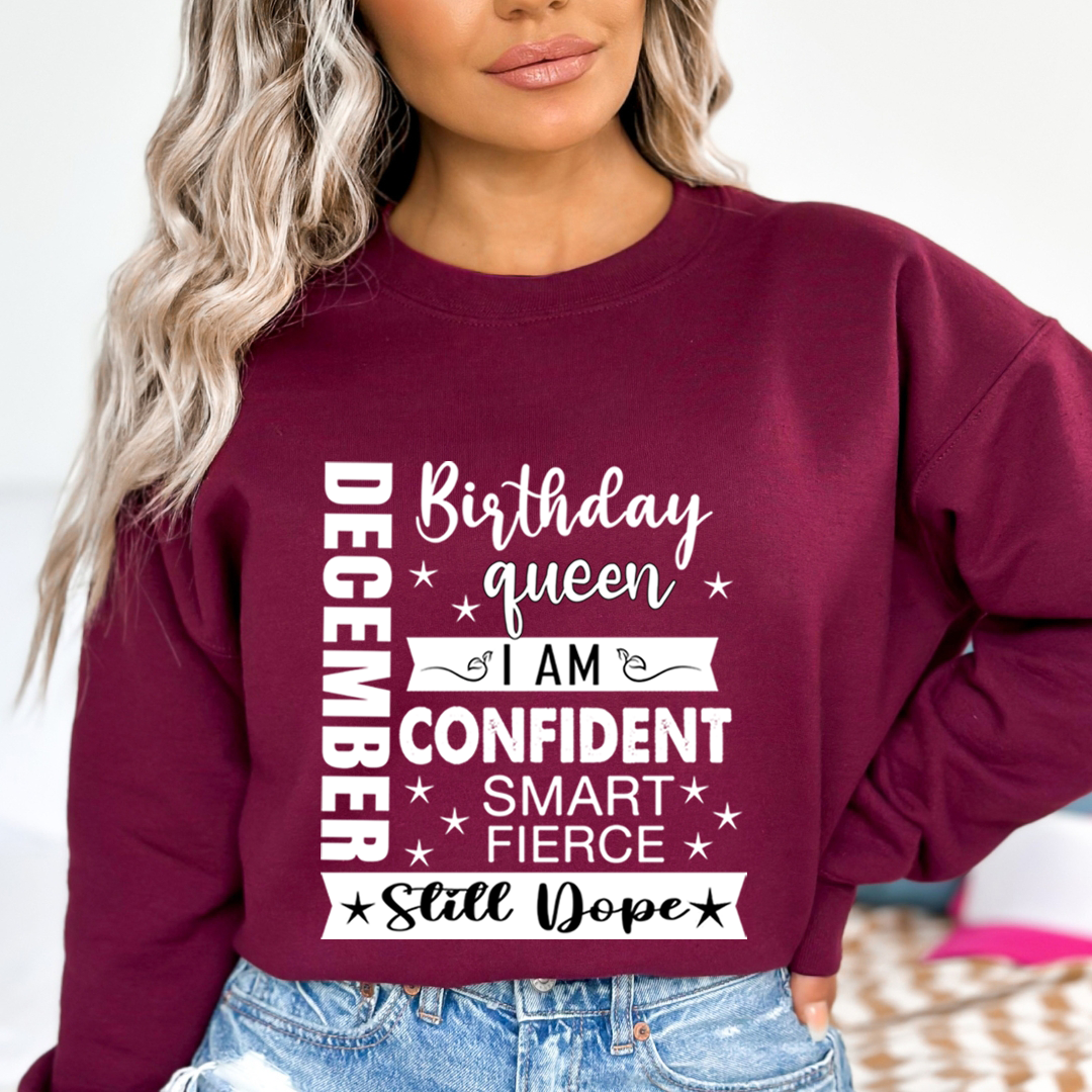 December Birthday Queen - Sweatshirt &amp; Hoodie