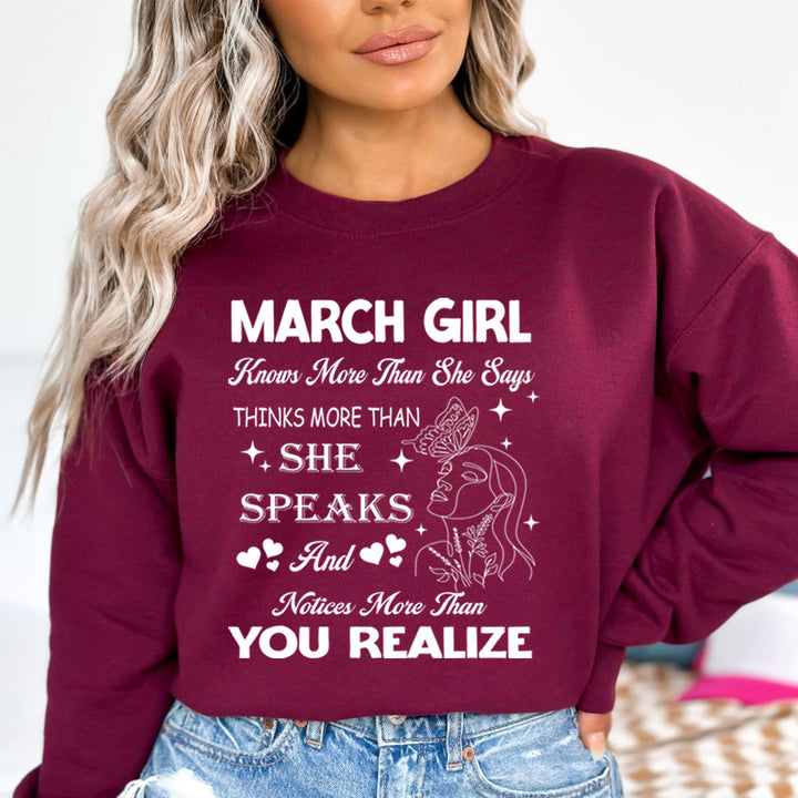 March Girl Notice More Than You Realize  - Sweatshirt & Hoodie