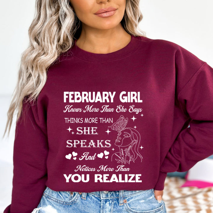 February Girl Notice More Than You Realize  - Sweatshirt & Hoodie
