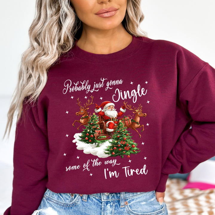 Probably Just Gonna Jingle(New) - Sweatshirt & Hoodie