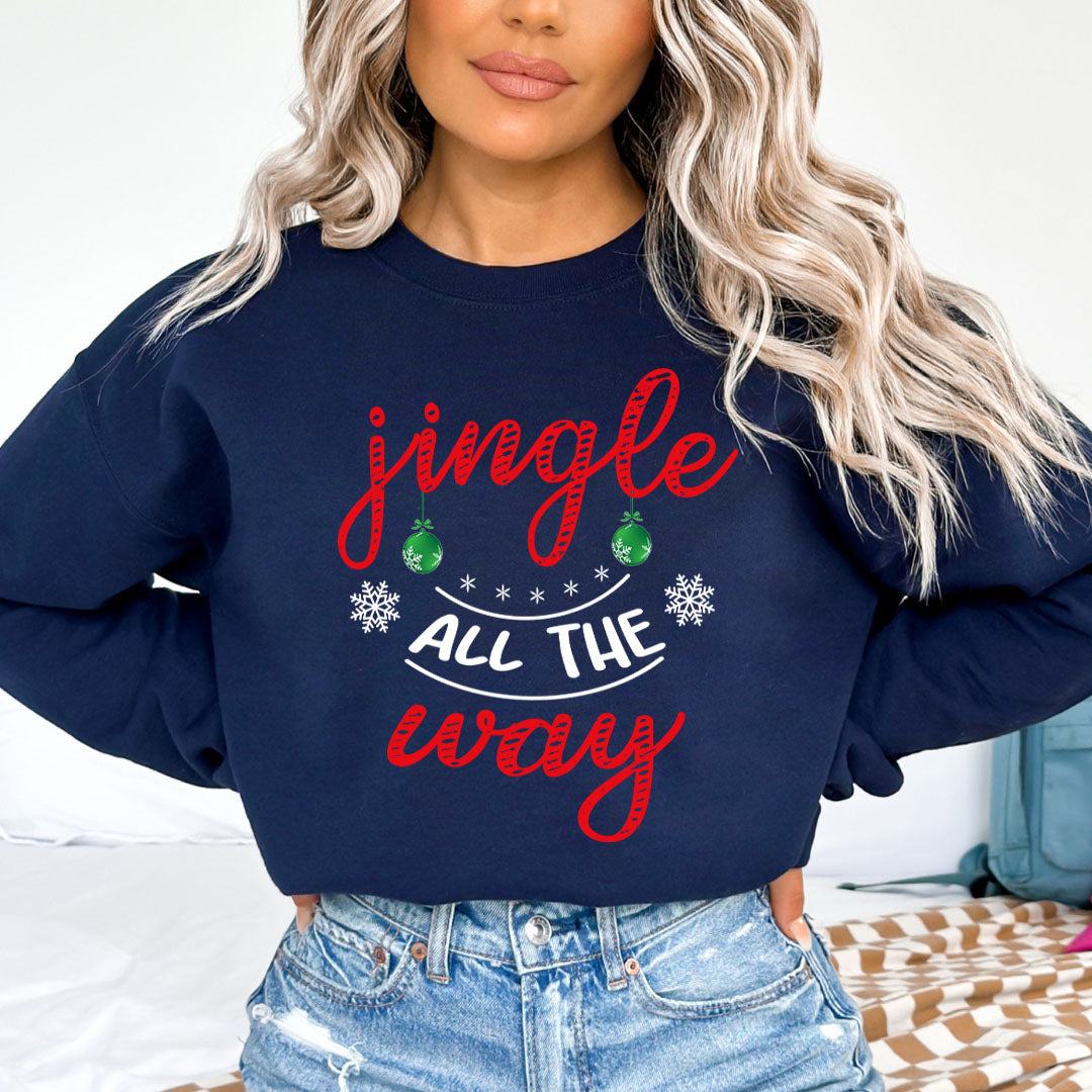 Jingle All the Way - Sweatshirt & Hoodie