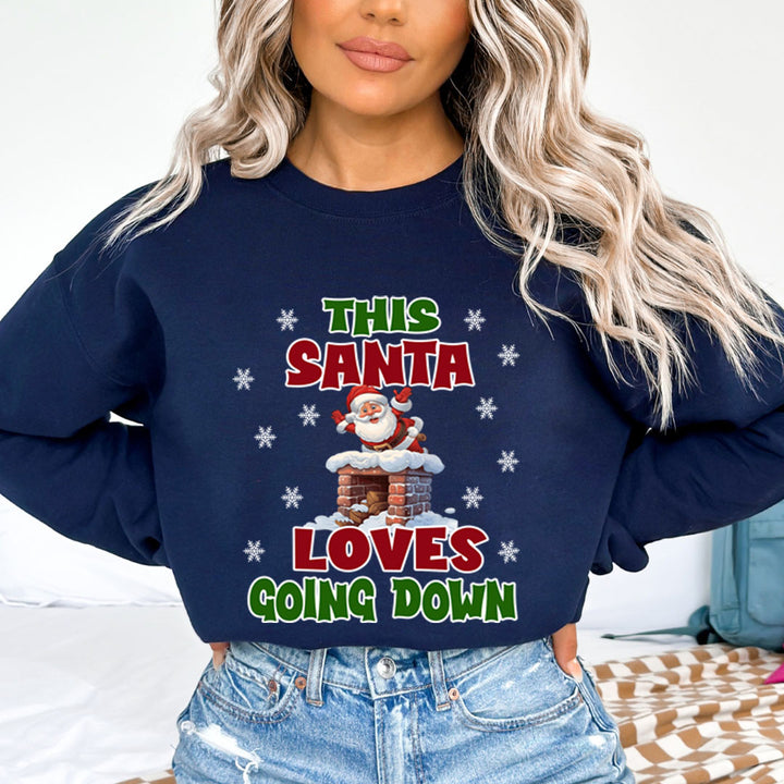 Santa Loves Going Down  - Sweatshirt & Hoodie