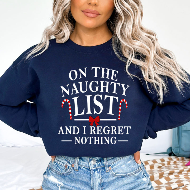 On The Naughty List - Sweatshirt & Hoodie