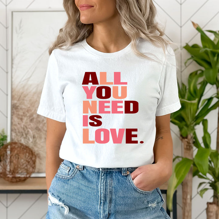 "All You Need Is Love" T-SHIRT-White