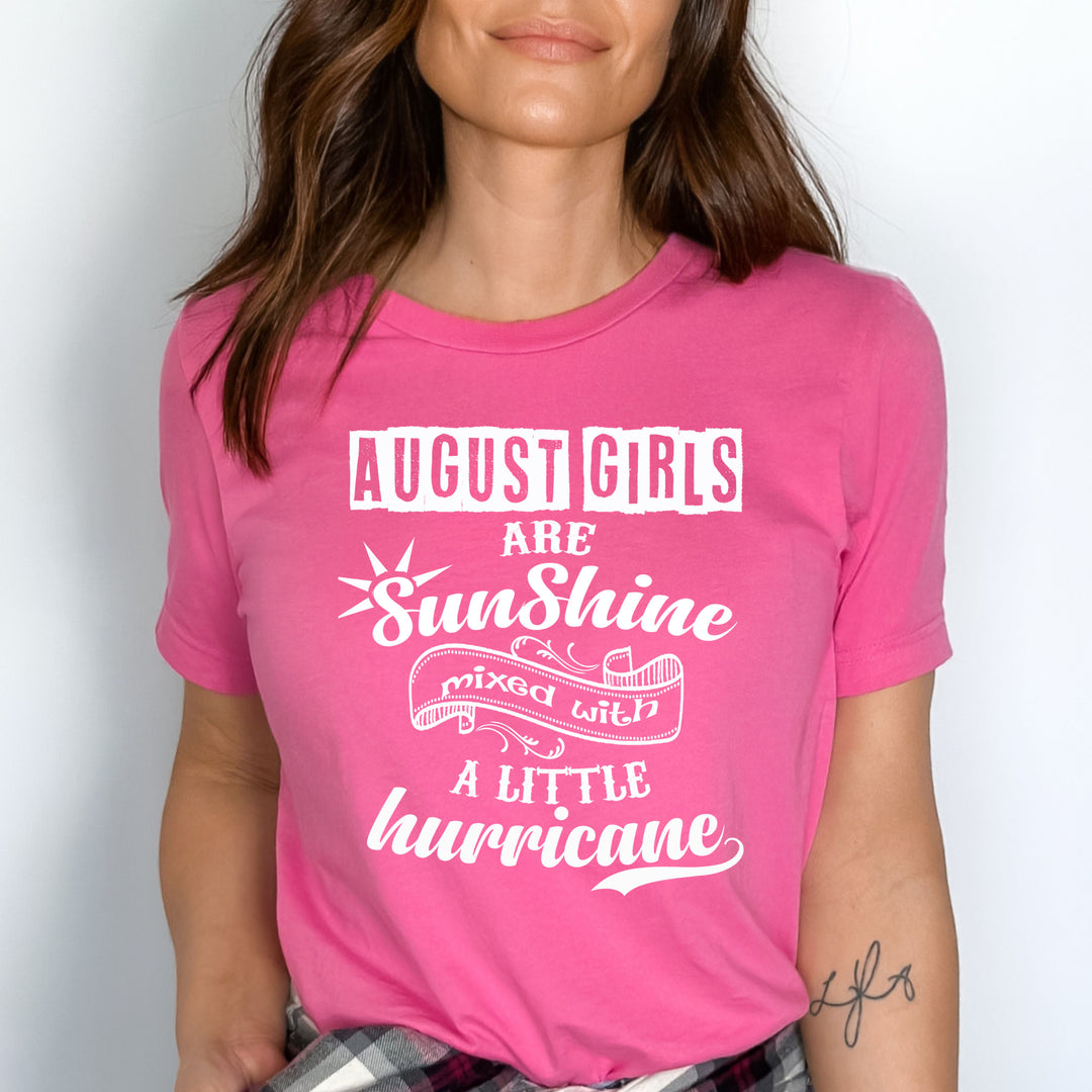 AUGUST GIRLS ARE SUNSHINE MIXED WITH LITTLE HURRICANE, BIRTHDAY BASH .Buy All Colors. Enjoy.