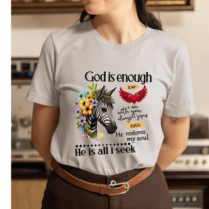 God Is Enough - Unisex T-Shirt