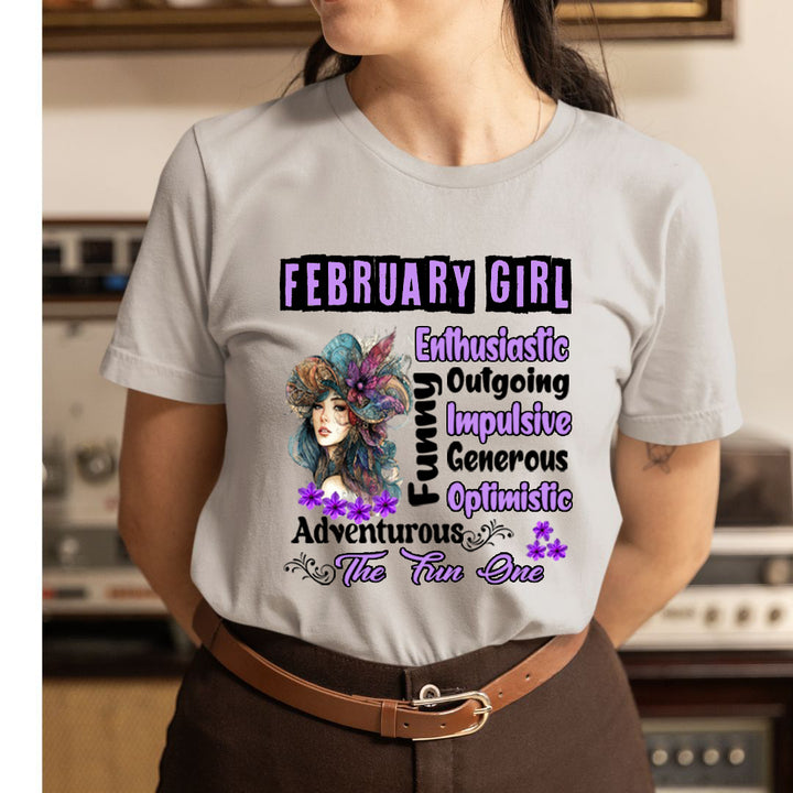 February Girl The Fun One  - Unisex T-Shirt