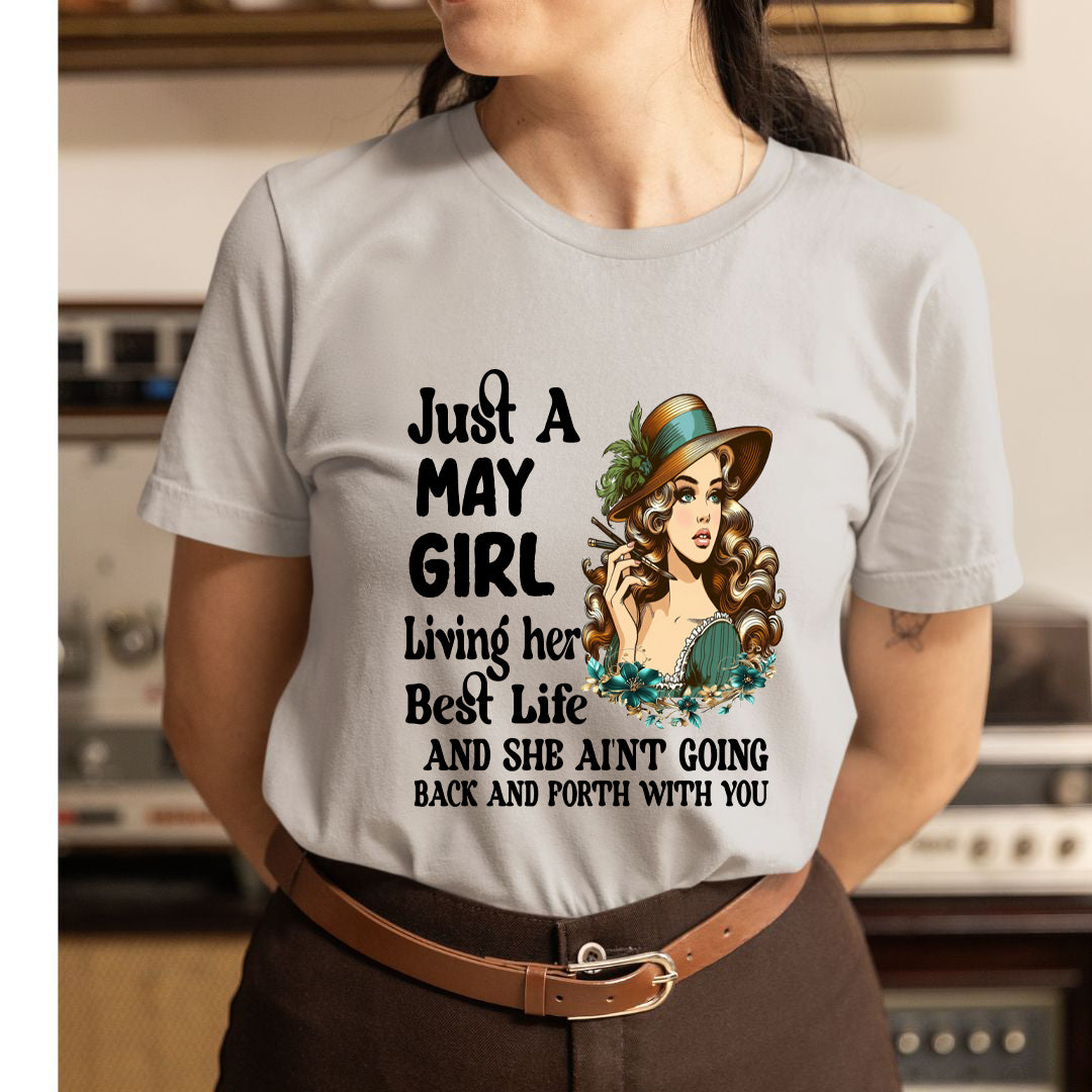 May Girl Living Her Best Life - Unisex T-Shirt