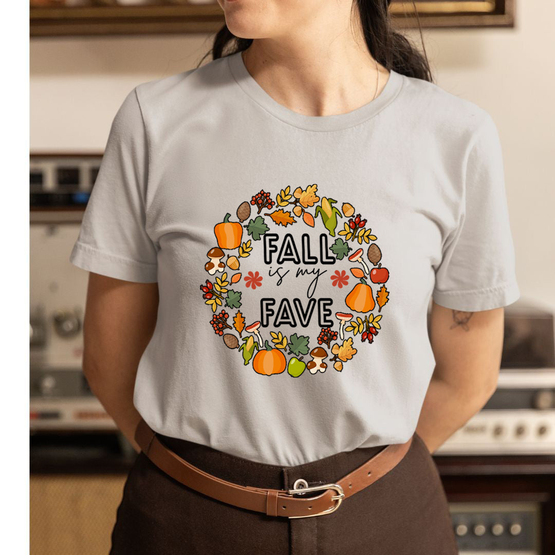 Fall Is My Fave - Unisex T-Shirt