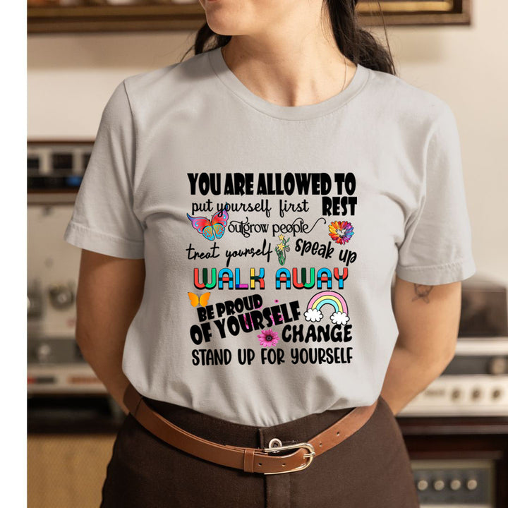Be Proud Of Yourself- Unisex T-Shirt