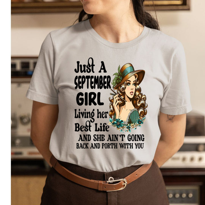 September Girl Living Her Best Life - Unisex T-Shirt