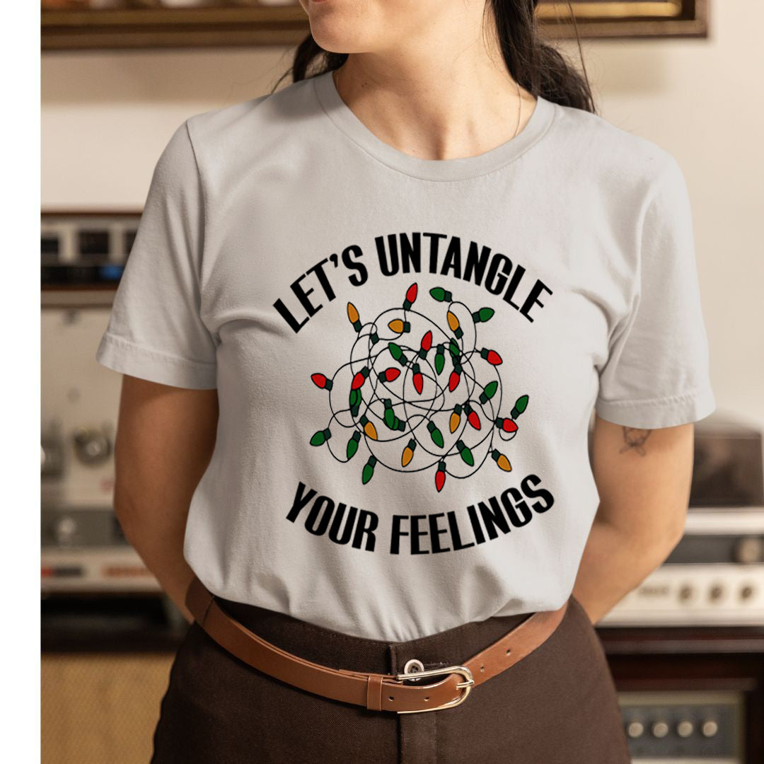 Lets Untangle Your Feelings  - Unisex T-Shirt