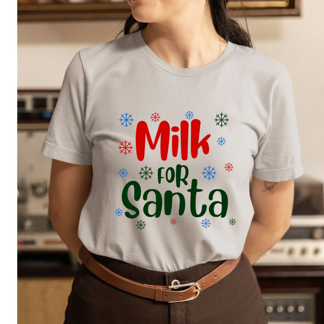Milk For Santa - Unisex T-Shirt