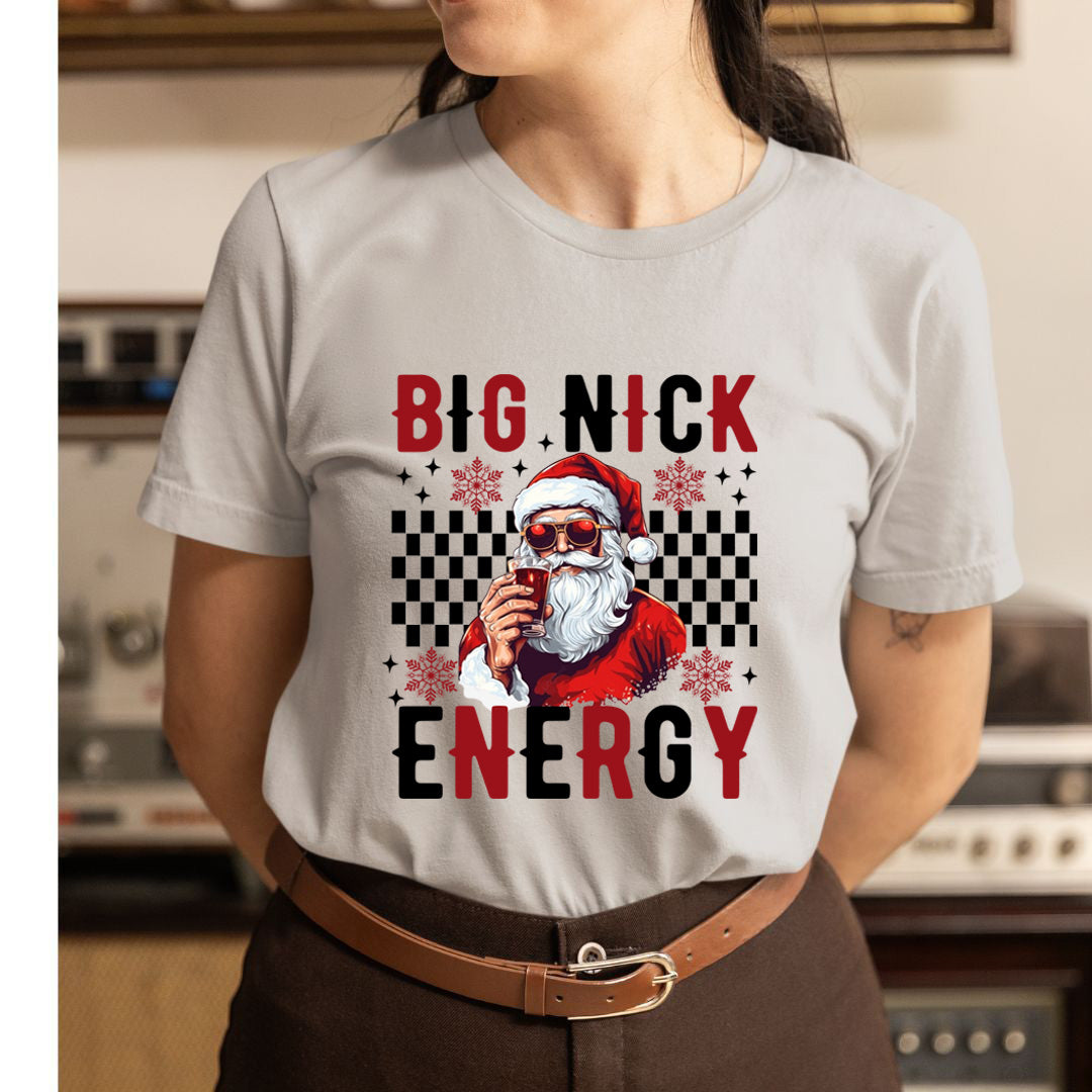 Big Nick Energy - Unisex T-Shirt