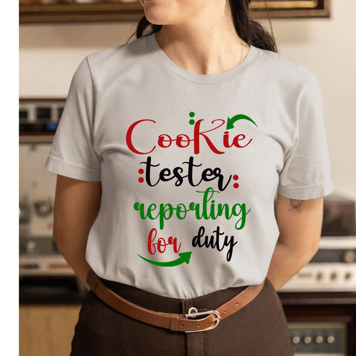 Cookie Tester Reporting For Duty - Unisex T-Shirt