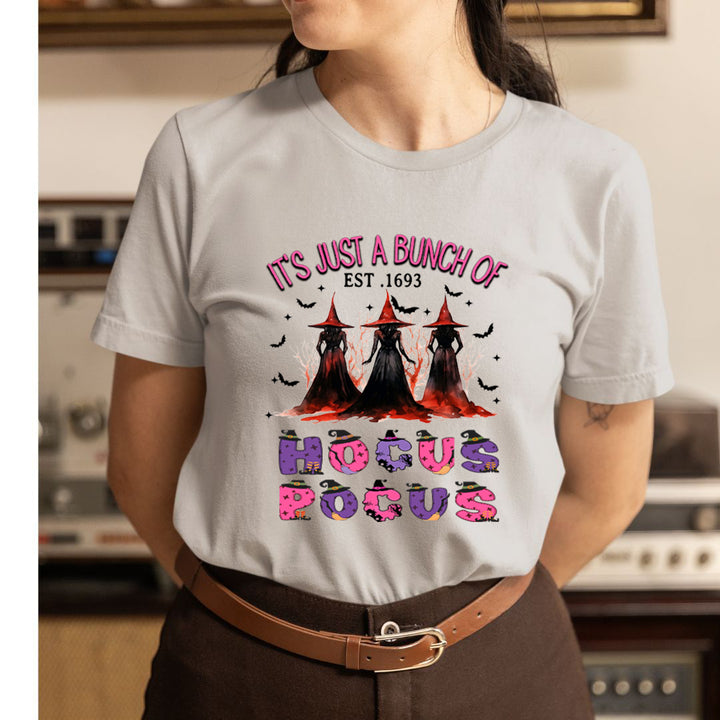 It's Just A Bunch Of Hocus Pocus - Unisex T-Shirt