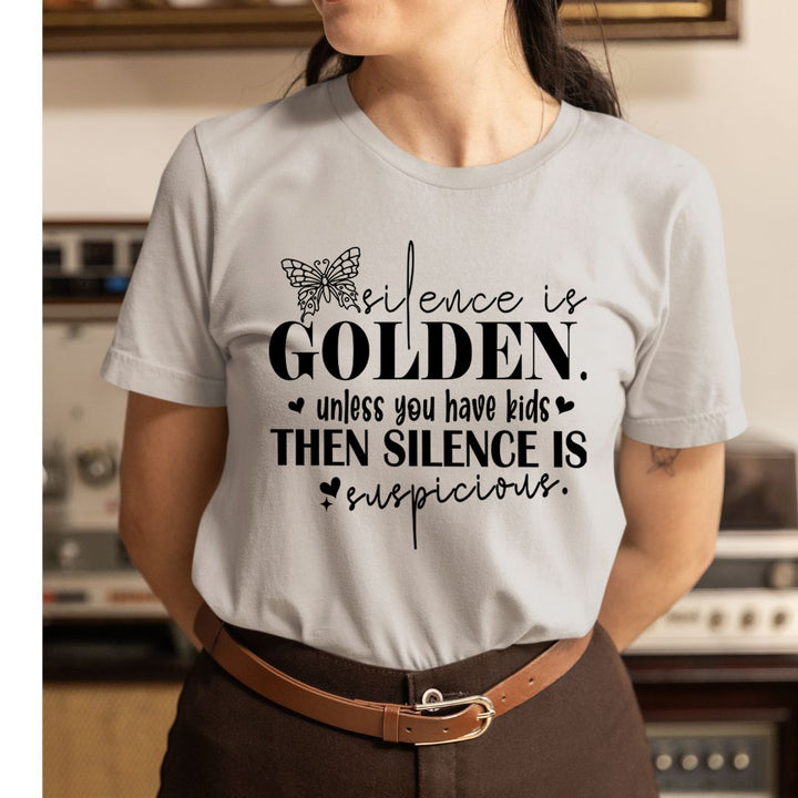 Silence Is Golden - Unisex T-Shirt