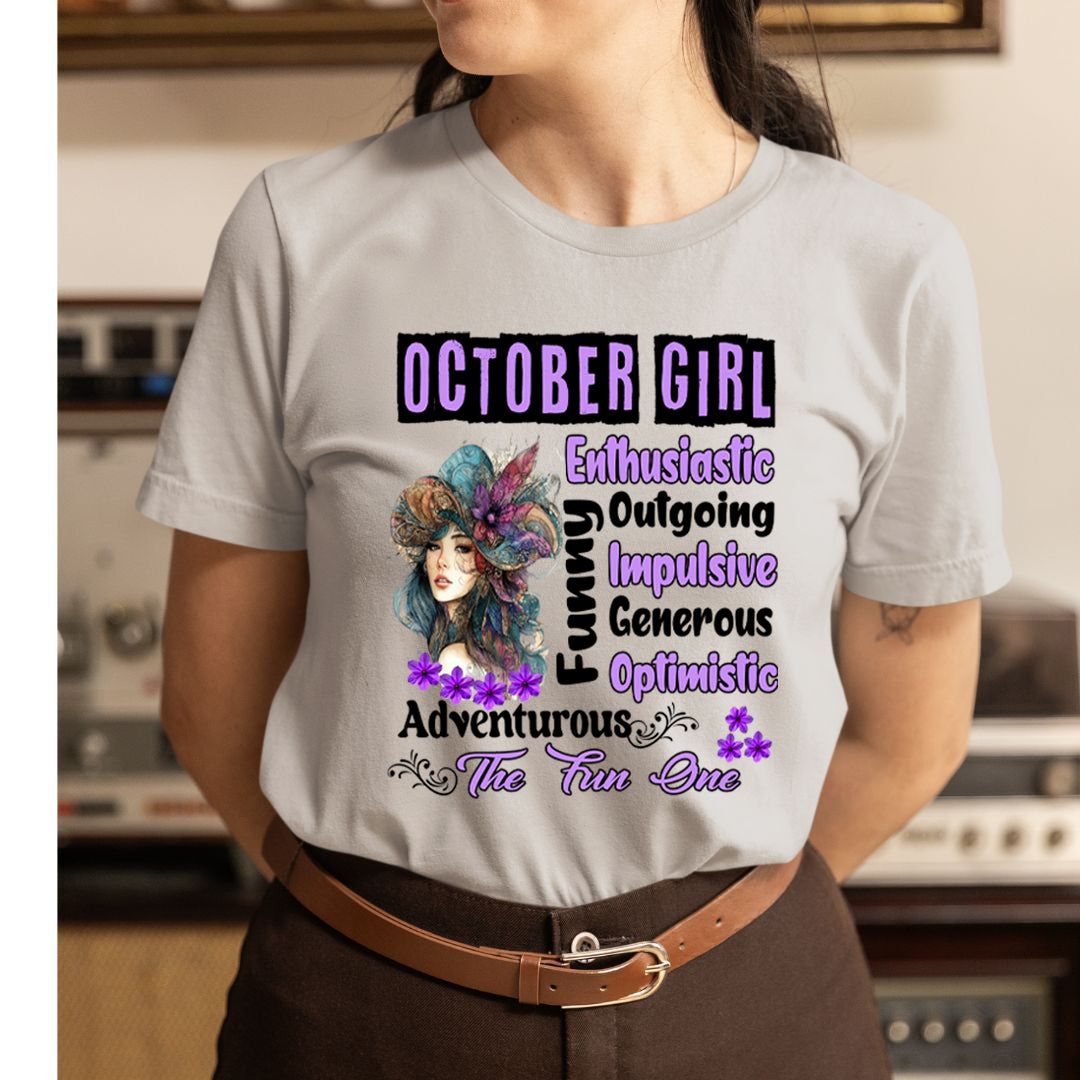 October Girl The Fun One  - Unisex T-Shirt