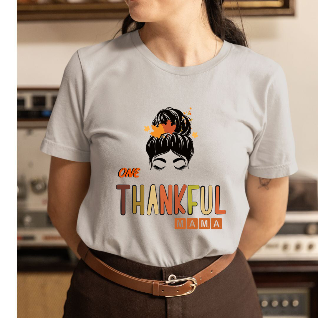 One Thankful Mama - Unisex T-Shirt