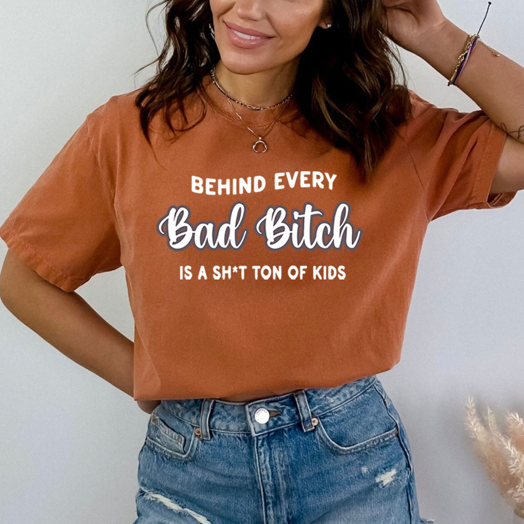 Behind Every Bad Bitch - Bella Canvas