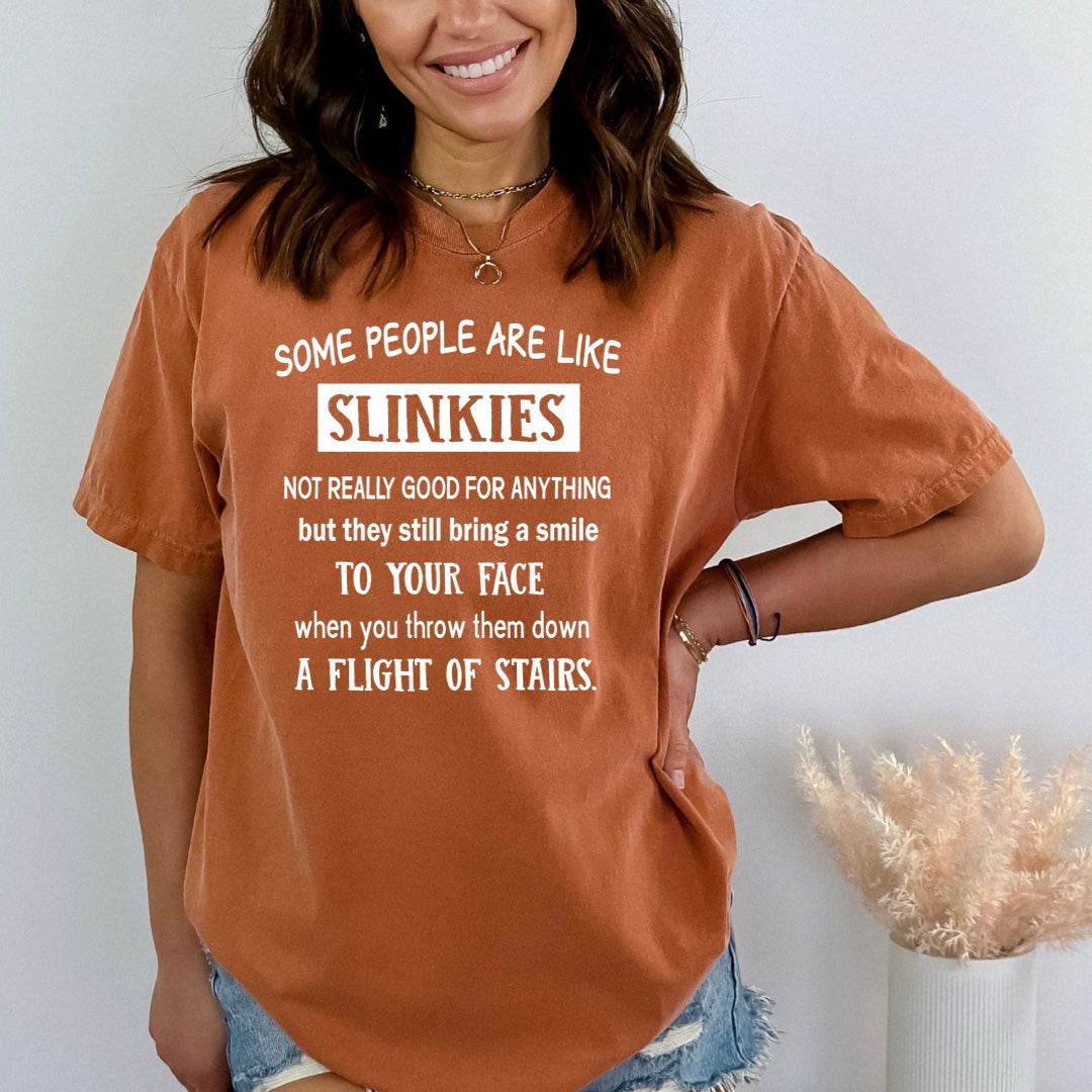 Some People Are Like Slinkies - Bella Canvas