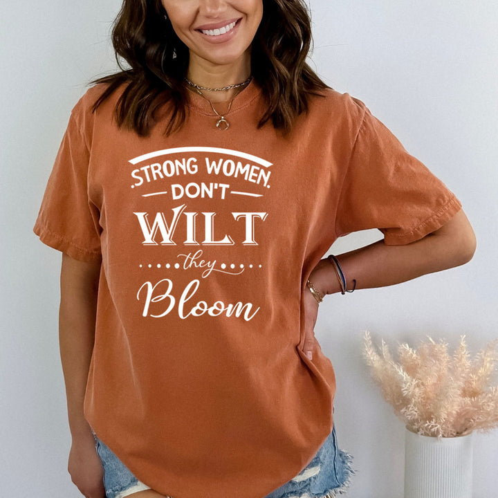 Strong Women Don't Wilt - Bella Canvas