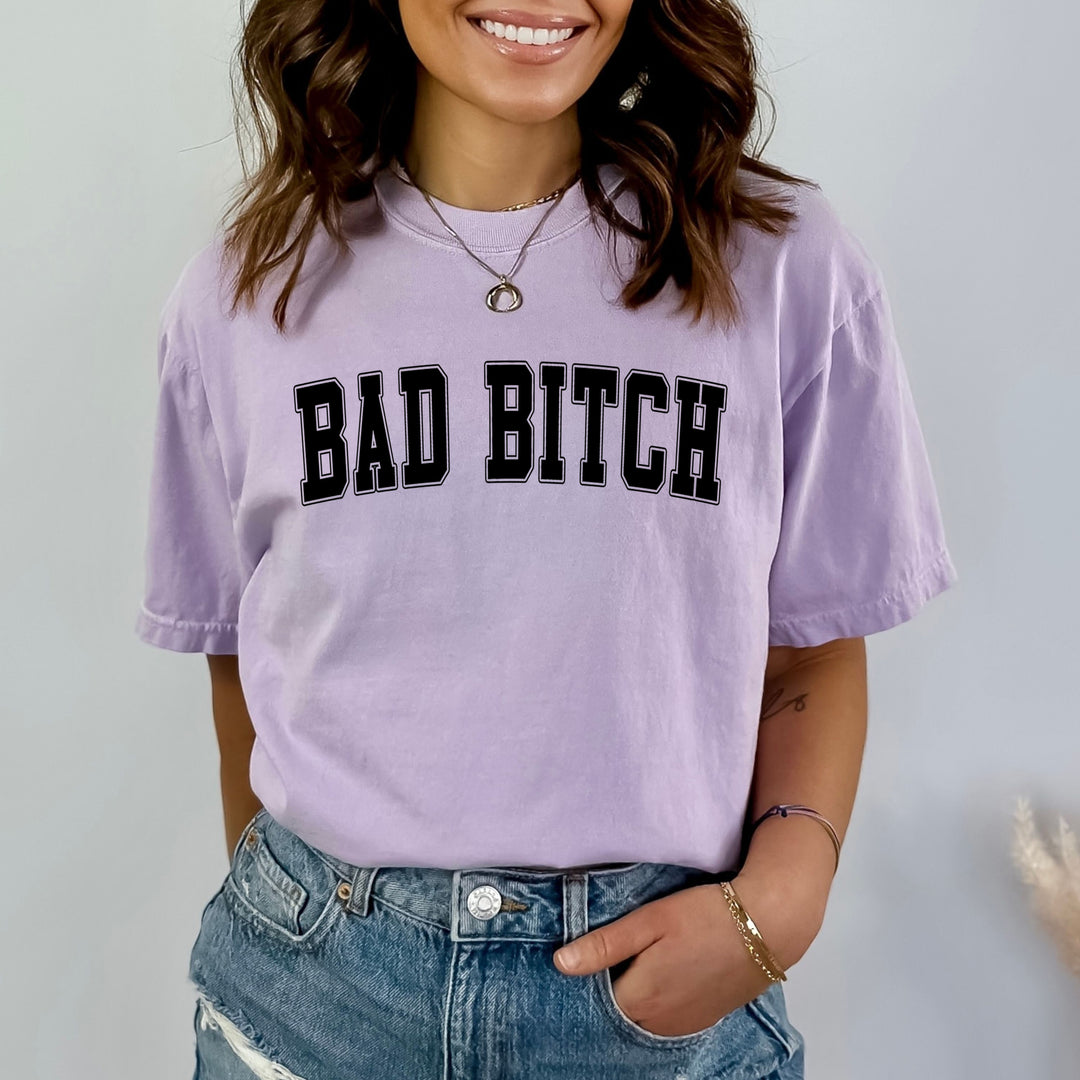 Bad Bitch - Bella Canvas