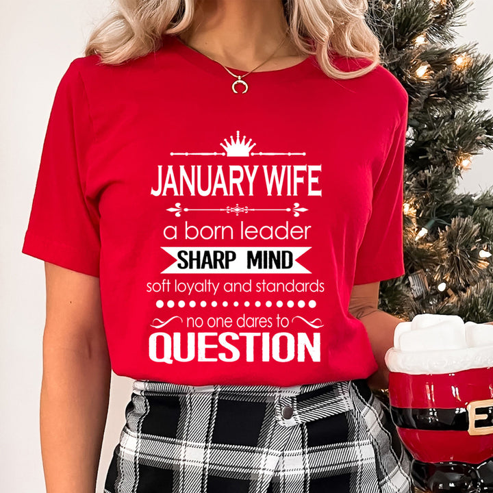 January Wife Sharp Mind - Unisex T-Shirt