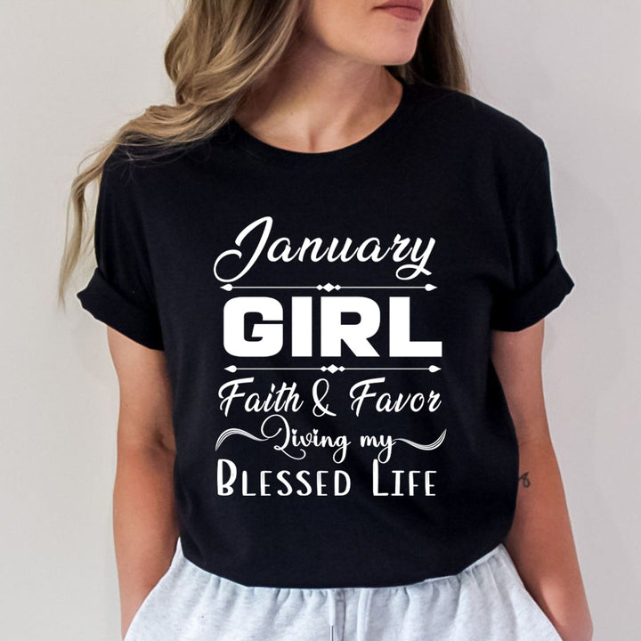 January Girl Faith &amp; Favor - Unisex T-Shirt