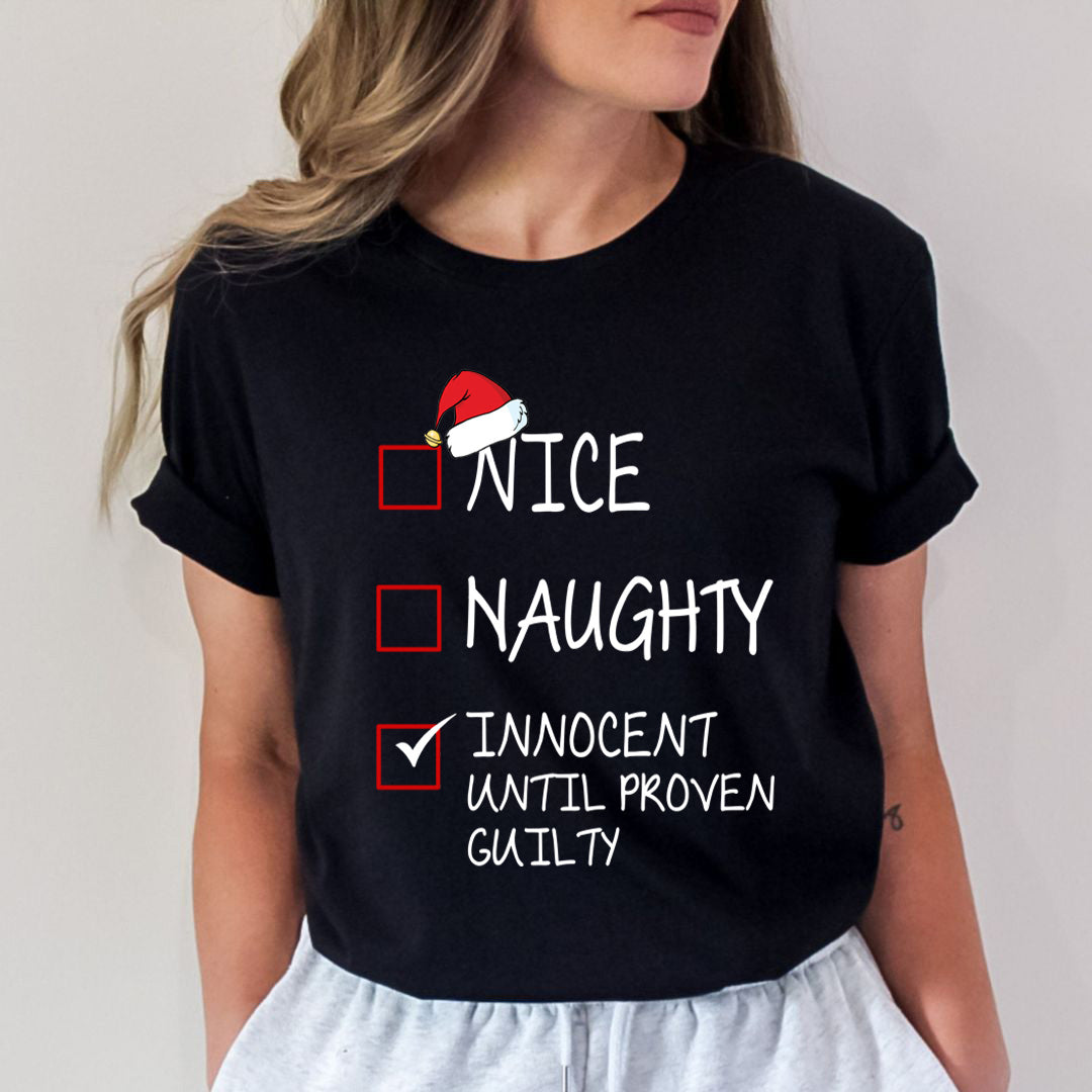 Innocent Until Proven Guilty - Unisex T-Shirt