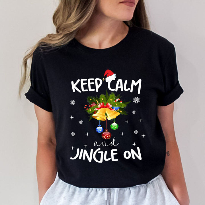 Keep Calm And Jingle On - Unisex T-Shirt