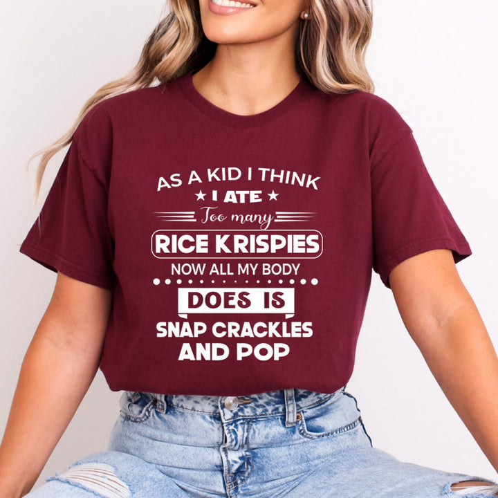 I Ate Too Many Rice Krispies - Bella Canvas