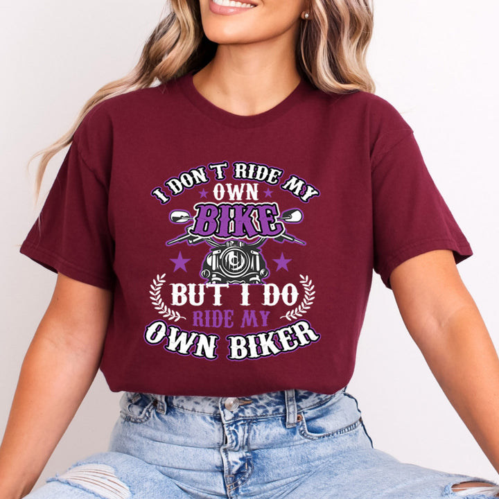I Don't Ride My Own Bike - Bella Canvas
